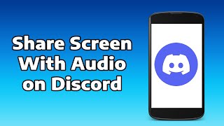 How To Share Screen With Audio in Discord Mobile [upl. by Aretina]