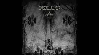 Disbeliever  Soul Divided [upl. by Neelcaj]