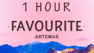 1 HOUR 🕐  Artemas  Favourite Lyrics [upl. by Robers]