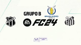 FC24 Ceara X Santos  Brasileiro 2024 Santos brasileirão cearásc fc24 sfc vozão [upl. by Annawot]