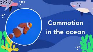 Commotion in the Ocean [upl. by Sotos]