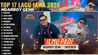 ILMU PADI  NDARBOY GENK x SADEWOK  JALUR LANGIT x WORO WIDOWATI  FULL VERSI VIDEO KLIP [upl. by Schrader]