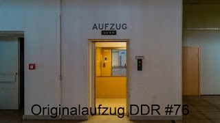 Originalaufzug DDR761982Personenaufzug1000kg in HD 1080p [upl. by Delcine]