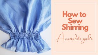 How to Shirr Fabric the Easy Way How to Sew Shirring Tutorial  Sew Anastasia [upl. by Aronal]