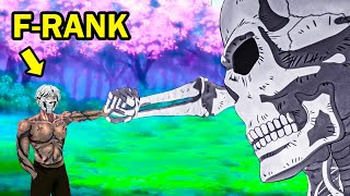 F Rank Adventurer Reborn as Skeleton but can Evolve into Strongest S Rank Monsters  Anime Recap [upl. by Galer925]