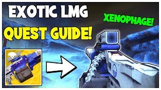 Super Easy How To Get The Xenophage Exotic Machine Gun Exotic Quest Guide  Destiny 2 [upl. by Okimik]