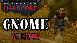 World of Warcraft Classic Hardcore  4  Gnome Warrior  Busy Busy [upl. by Aeiram516]