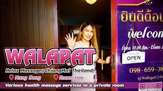 WALAPAT  Relax Massage Chiang Mai Thailand [upl. by Olfe]