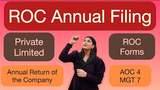 ROC Annual Filing I ROC Compliance for Private Limited Company I AOC4 amp MGT 7 [upl. by Atterahs]