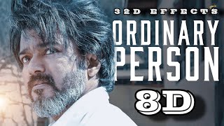 Leo  Ordinary Person  8d Song  Thalapathy Vijay  8D Surrounded Sound  32D Effects [upl. by Ainnat]