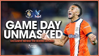 Our first Premier League home win 🔥  GAME DAY UNMASKED  Luton 21 Crystal Palace [upl. by Mcnamara]