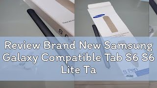 Review Brand New Samsung Galaxy Compatible Tab S6 S6 Lite Tablet Replacement Stylus S Pen [upl. by Ongun]