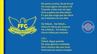 Hino Fernandópolis Futebol Clube  SP [upl. by Keon]