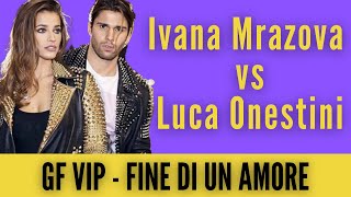 Grande Fratello Vip Ivana Mrazova e Luca Onestini [upl. by Emmalee377]