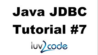 Java JDBC Tutorial – Part 7 JDBC Transactions with MySQL [upl. by Hewett263]