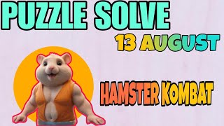 Daily Cipher Code 13 August Mini Game Puzzle Solve 13 August  Hamster Kombat [upl. by Romeu]