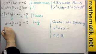 Quadratische Gleichungen  Allgemeine Lösungsformel  Beweis  Teil 1 [upl. by Yerocaj]