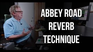 Abbey Road Reverb Technique  Into The Lair 128 [upl. by Aracal226]