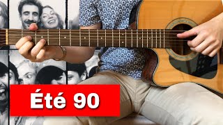 Été 90  Thérapie TAXI  Tuto Guitare avec tablature SANS CAPO [upl. by Canty]