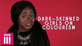 DarkSkinned Girls On Colourism  Sister [upl. by Iblok]