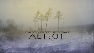 Carbon Based Lifeforms  ALT01 Full Album [upl. by Htebyram22]