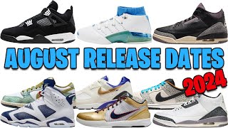 AUGUST 2024 AIR JORDAN  NIKE SNEAKER RELEASE DATES 🔥🔥🔥 [upl. by Petta]