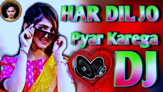 Har Dil Jo Pyar Karega dj 💕Remix Hindi New Song dj 2024 💕TikTok Viral New music dj santudjff21 [upl. by Brigham]