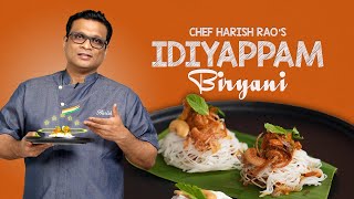 Idiyappam Biryani😮 Watch how Chef Harish Rao makes the Classic Idiyappam even better  Cookd [upl. by Aihsenet]