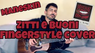 ZITTI E BUONI  Maneskin FINGERSTYLE COVER Guitar Solo [upl. by Warner]