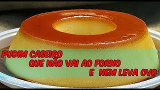 PUDIM DE LEITE NINHO  SEM OVOS E SEM IR AO FORNO  PUDIM MAIS FÁCIL DO MUNDO  RECEITAS VR [upl. by Antonino]