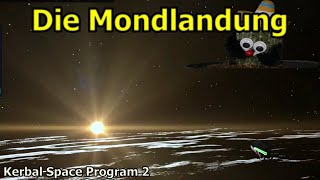 05  Die Mondlandung  Kerbal Space Program 2  Deutsch [upl. by Ariad839]