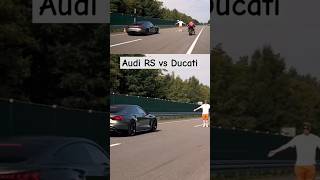 Audi RS vs Ducati Drag Race shorts car automobile cars [upl. by Zuzana]