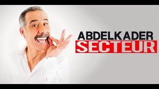 ABDELKADER SECTEUR  SPECTACLE  عبدالقادر سيكتور [upl. by Algy]