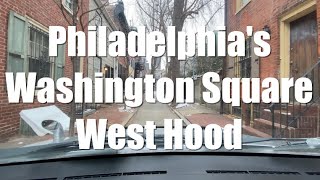 Driving Tour Philadelphias Washington Square West Hood  Center City Trendy Classy Area Narrated [upl. by Aztiram]