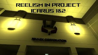 Gmod Reelism in Icarus Project 1amp2  Garrys Mod [upl. by Selina49]