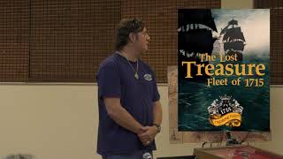 quotThe Lost Treasure Fleet of 1715quot  Stuart Heritage Museum Monthly Community Program [upl. by Alyek]