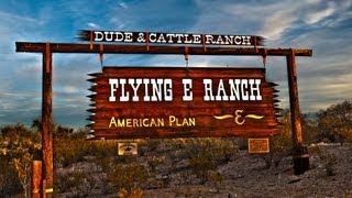 Flying E Dude Ranch in Wickenburg Arizona [upl. by Malinin886]