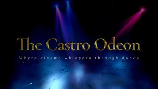 The Castro Odeon  AIDS 2k24 Theme [upl. by Airottiv899]