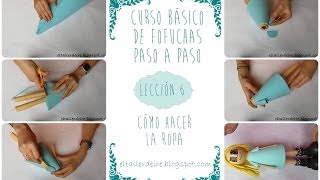 Curso de fofuchas paso a paso LECCIÓN 6 Cómo hacer la ropa [upl. by Pengelly476]