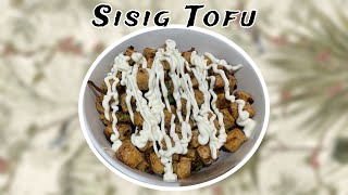 EASY SISIG TOFU  BISTRO GHIE [upl. by Yoc]