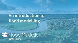 An introduction to flood modelling [upl. by Alleuol58]