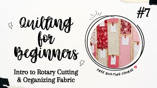 How to Cut Accurately with a Rotary Cutter  Quilting for Beginners  Free Quilting Course [upl. by Egidio439]