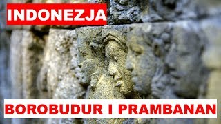 Indonezja Świątynie Borobudur i Prambanan na Jawie [upl. by Gracie]