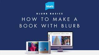 How to Make a Book Using Blurb’s Book Making Software amp Tools [upl. by Merth981]