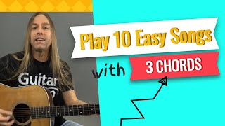 Play 10 Easy Songs with Only 3 Guitar Chords  Beginner Guitar Lessons  Steve Stine [upl. by Ayama]