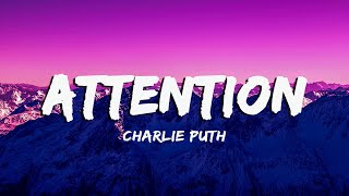 Vietsub  Lyrics Attention  Charlie Puth [upl. by Aleyam]