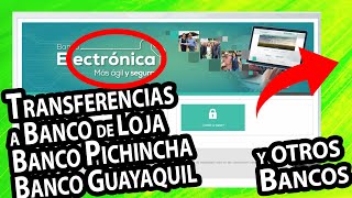 💲 Banca Electronica BanEcuador 💰 Transferencia Electrónica a Otro Banco [upl. by Willin475]