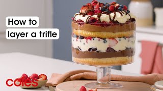 How to layer a trifle  Back to Basics  Coles [upl. by Nnaylrebmik433]