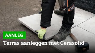 Cerasolid keramische terrastegels aanleggen  Bestratingswebnl [upl. by Einahpets289]