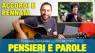 Lucio Battisti  Pensieri e parole Accordi di Chitarra e Pennata Ritmica [upl. by Ssilem]